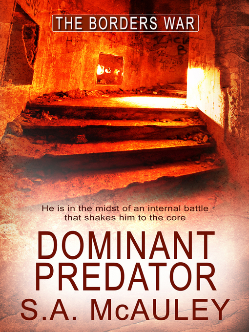 Title details for Dominant Predator by S.A. McAuley - Available
